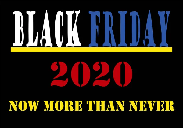 Black Friday Now More Ever — Stock Vector