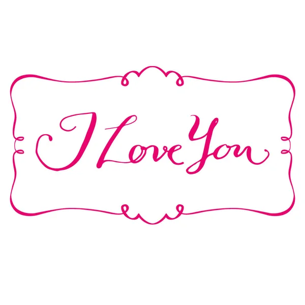 Love You Text Handwritten Pen Calligraphy Words Sign Frame Design — Stock Vector