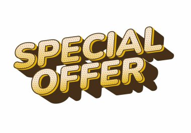 Promosyon materyalleri için uygun gölgeli, cesur ve esprili tipografi ile Özel Teklif kelimelerini içeren canlı bir grafik..