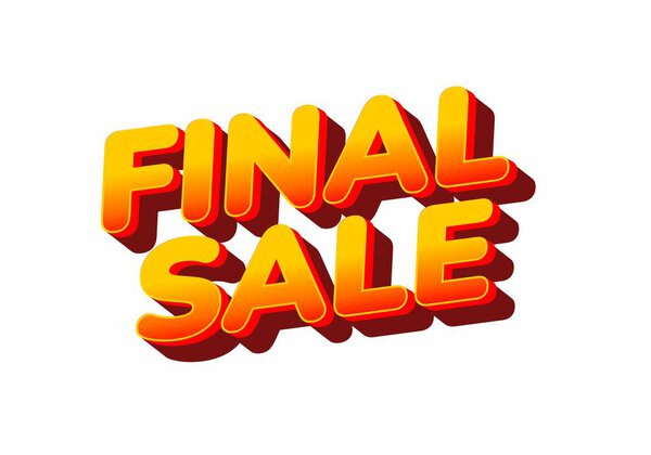Bold yellow orange text reading FINAL SALE with strong 3d shadow on white background, high contrast, retail sale graphic