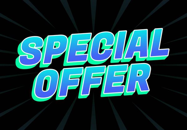Живая графика с текстом СПЕЦИАЛЬНОЕ ПРЕДЛОЖЕНИЕ жирным, красочным шрифтом на черном фоне с излучающими линиями.