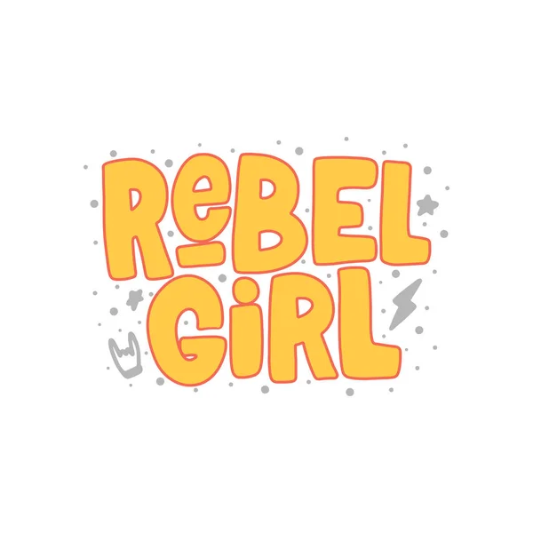 Rebel girl hand drawn inscription. Vector lettering quote. — Stock Vector