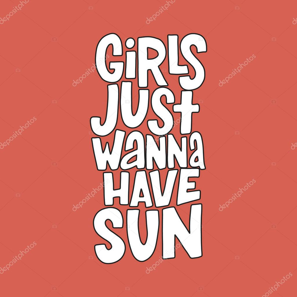 Girls just wanna have sun, creative summer conceptual poster