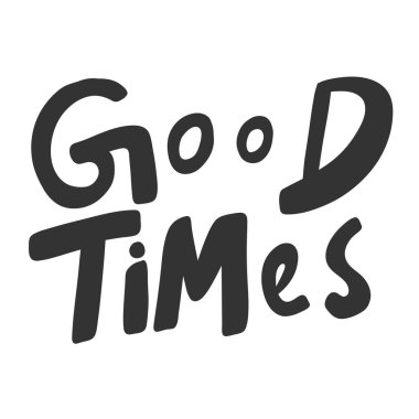 Güzel zamanlardı. Sosyal medya içeriği etiketi. Vektör el çizimi illüstrasyon tasarımı. 