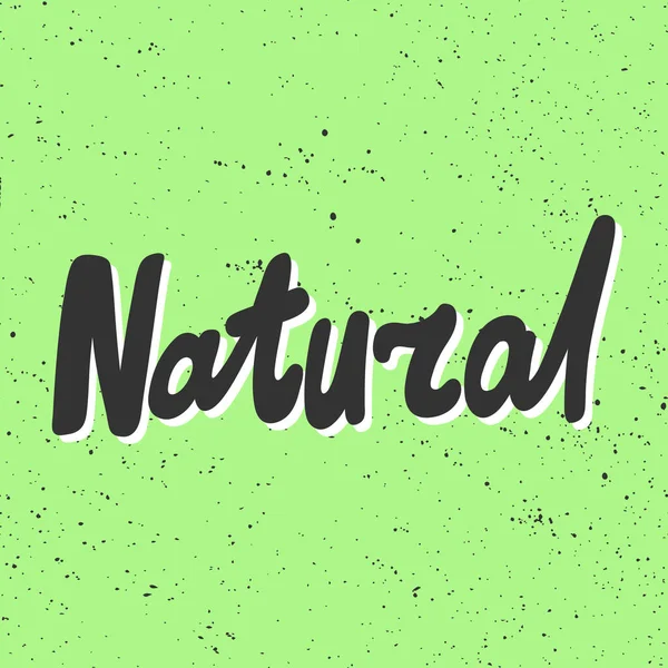 Natural. Adesivo ecológico verde para conteúdo de mídia social. Design de ilustração desenhada à mão vetorial . — Vetor de Stock