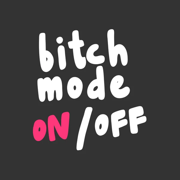 Sürtük modu kapalı. Sosyal medya içeriği etiketi. Vektör el çizimi illüstrasyon tasarımı. 