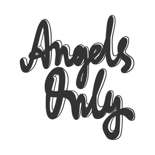 Solo angeli. Adesivo per i contenuti dei social media. disegno illustrazione disegnato a mano vettoriale . — Vettoriale Stock