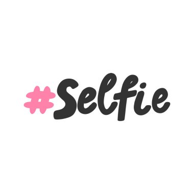 Selfie ve etiket. Sosyal medya içeriği etiketi. Vektör el çizimi illüstrasyon tasarımı. 