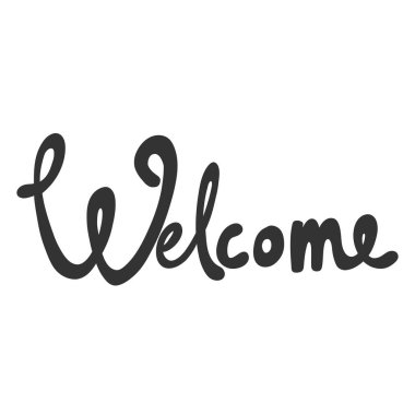 Hoş geldiniz. Çizgi film harfleriyle çizilmiş illüstrasyon etiketi. Çıkartma, video blog kapağı, sosyal medya mesajı, hediye arabası, gömlek baskısı tasarımı kadar iyi..