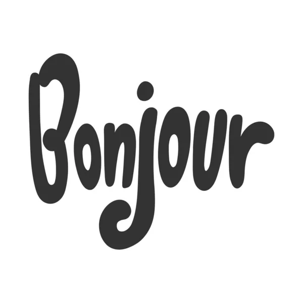 Bonjour. Vector hand getekend illustratie sticker met cartoon belettering. Goed als een sticker, video blog cover, social media bericht, cadeau kar, t shirt print ontwerp. — Stockvector