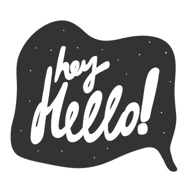 Hey, merhaba. Çizgi film harfleriyle çizilmiş illüstrasyon etiketi. Çıkartma, video blog kapağı, sosyal medya mesajı, hediye arabası, gömlek baskısı tasarımı kadar iyi..