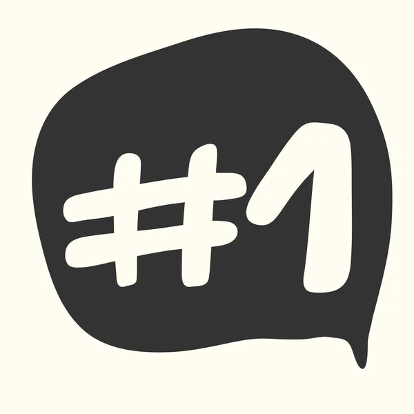 För det första. Hashtag. Klistermärke för innehåll i sociala medier. Vektor handritad illustration design. — Stock vektor