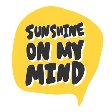 Aklımda güneş ışığı var. Sosyal medya içeriği etiketi. Vektör el çizimi illüstrasyon tasarımı. 