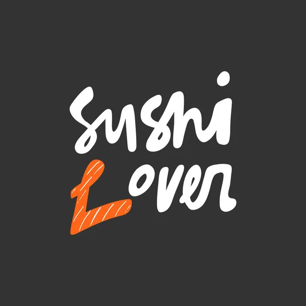 Amante del sushi. Adhesivo para contenido de redes sociales. Vector dibujado a mano diseño de ilustración . — Vector de stock