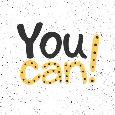 Yapabilirsin. Sosyal medya içeriği etiketi. Vektör el çizimi illüstrasyon tasarımı. 