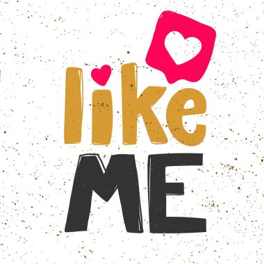 Benim gibi. Sosyal medya içeriği etiketi. Vektör el çizimi illüstrasyon tasarımı. 