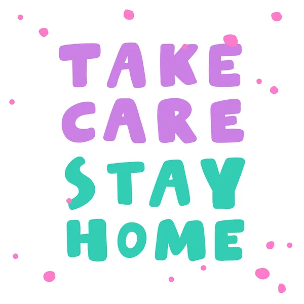 Take care stay home. covid-19 Sticker for social media content. Vector hand drawn illustration design. — Stock Vector