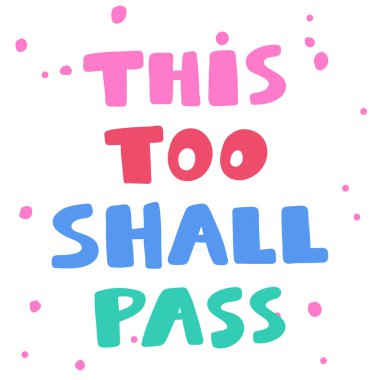 Bu da geçecek. Bu da geçecek. Covid-19. Sosyal medya içeriği etiketi. Vektör el çizimi illüstrasyon tasarımı. 