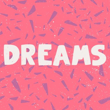 Rüyalar. Sosyal medya içeriği etiketi. Vektör el çizimi illüstrasyon tasarımı. 