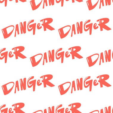 Tehlike. Kaligrafi el çizimi metni olan kusursuz vektör deseni. Paket kağıdı, düğün kartı, doğum günü davetiyesi, şablon dolgusu, duvar kağıdı...