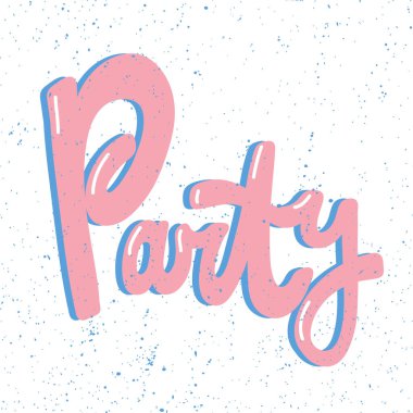 Parti zamanı. Kaligrafik tasarım düz tasarım öğeleri içeren bir pankart şablonu. Kapaklar, afişler, el ilanları ve posterler için geçmişe dönük sanat eserleri. Eps vektör illüstrasyonu
