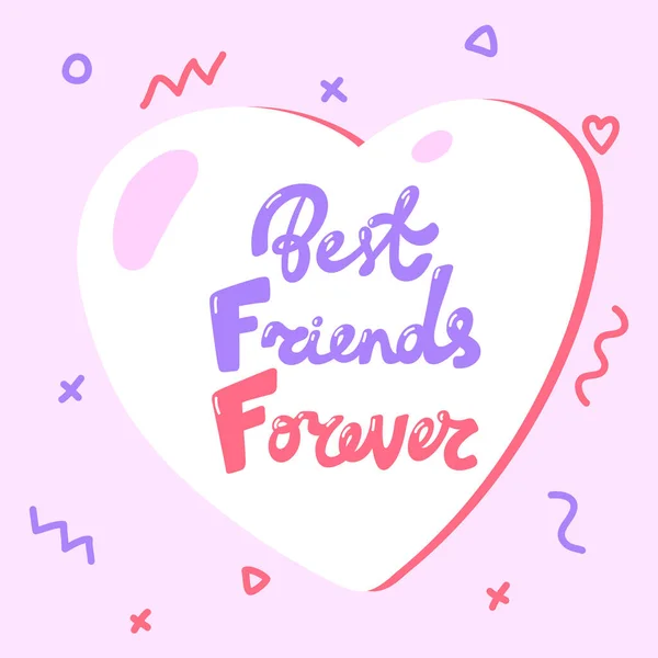 Best Friends Forever. Cartoon illustration Fashion phrase. Cute Trendy Style design font. Vintage vector hand drawn illustration. Vector logo icon. — Stock Vector