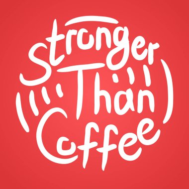 Kahve aşığı alıntısı