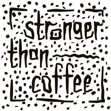 Kahve aşığı alıntısı