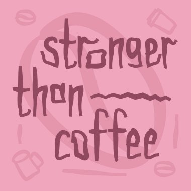 Kahve aşığı alıntısı