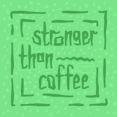 Kahve aşığı alıntısı