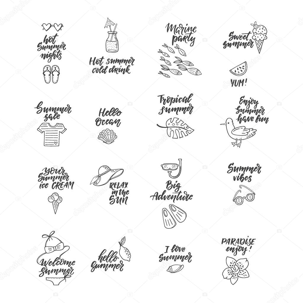 Set of hand drawn labels, stickers of summer with hand lettering. Perfect for summer holiday, travel and vacation, restaurant and bar, menu, sea and sun, beach vacation and party. Vector illustrations