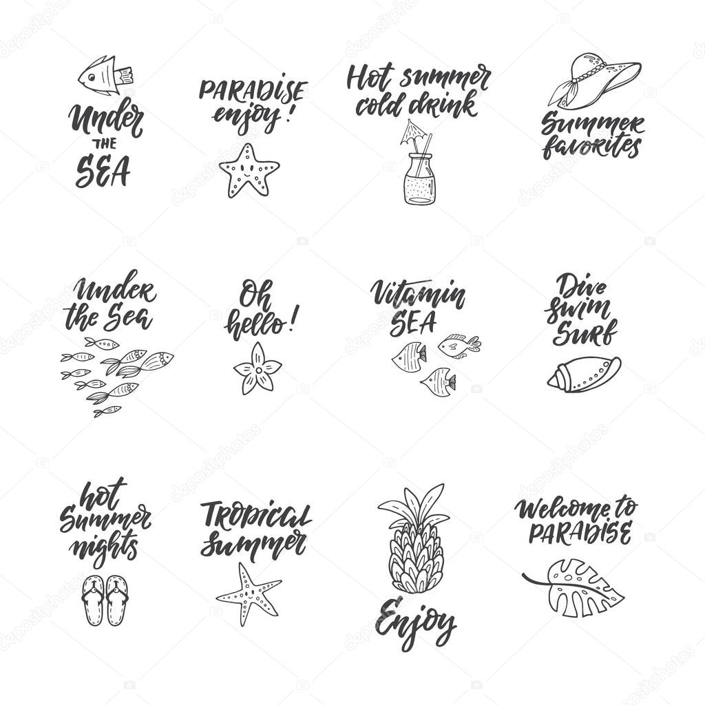 Set of hand drawn labels, stickers of summer with hand lettering. Perfect for summer holiday, travel and vacation, restaurant and bar, menu, sea and sun, beach vacation and party. Vector illustrations