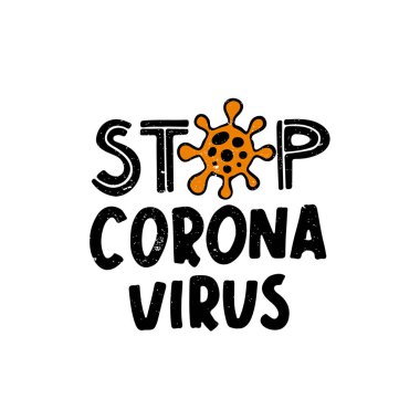Vector Stop koronavirüs posteri. Enfeksiyon Konsepti yok. Virüs Covid-19. Vektör illüstrasyonu.