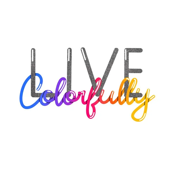 Live colorfully ουράνιο τόξο χέρι γραμμάτων επιγραφή — Φωτογραφία Αρχείου