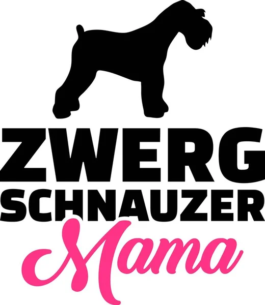 Miniaturschnauzer Mama Silhouette Mit Rosa Wort Deutsch — Stockvektor
