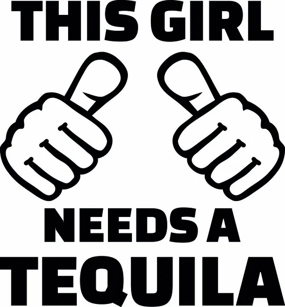 Gadis Ini Membutuhkan Tequila Dengan Dua Jempol - Stok Vektor