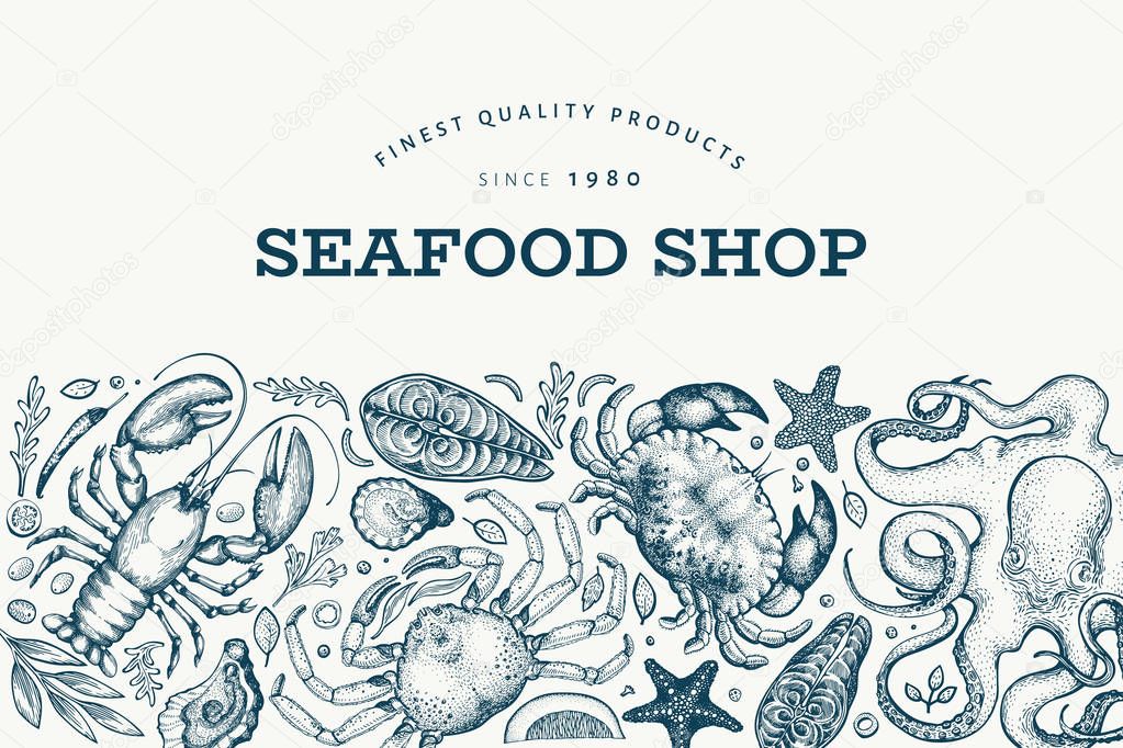 Seafood and fish design template. Hand drawn vector illustration. Can be used for design menu, packaging, recipes, label, fish market, seafood products.