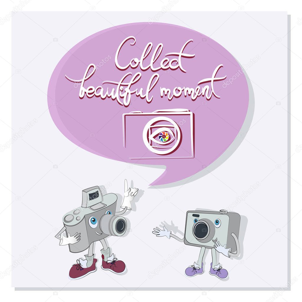Collect beautiful moments. Funny characters with quote speech bubbles. Poster with a two funny cameras. Composition with cameras, words and a bird. Design for the site, printing on paper or textiles.
