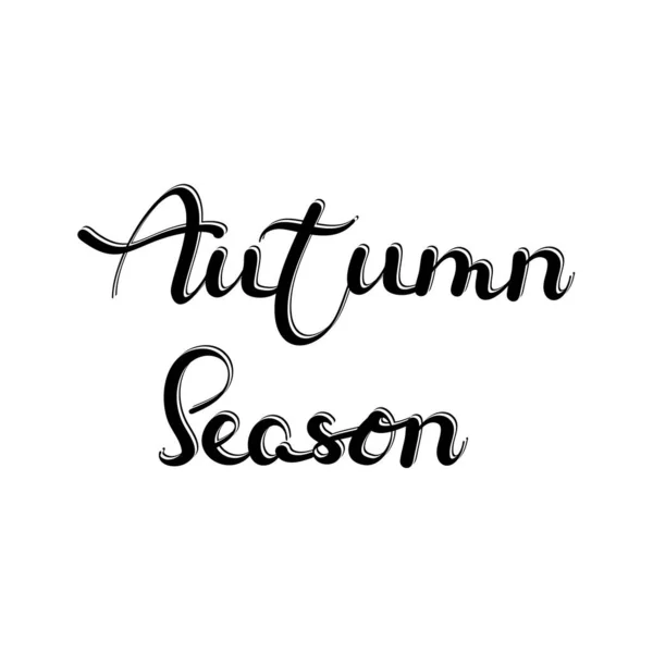 Vector Lettering Outono Temporada Banner Tipografia Cair Texto Eps —  Vetores de Stock