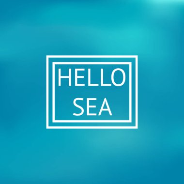 Soyut bulanık doğa arka plan. Deniz Merhaba, illüstrasyon vektör