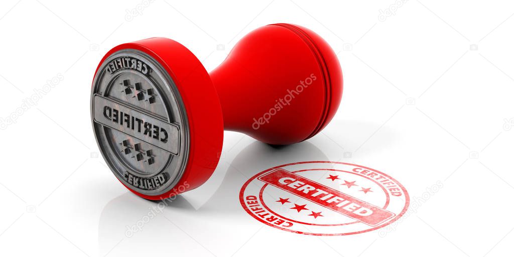 CERTIFIED stamp. Red round rubber stamper and stamp with text certified isolated on white background. 3d illustration