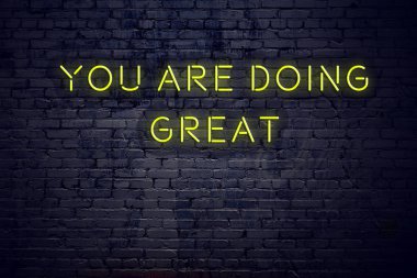Pozitif alıntı neon tabela tuğla karşı Tarih ilham verici duvar sana büyük bir iş vardır