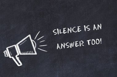 Tebeşir tahtası kroki hoparlör ve motivasyon ifade sessizlik ile de bir cevaptır