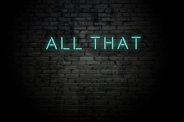 Neon yazıtlı vurgulu tuğla duvar tüm bu