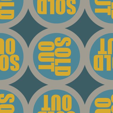 Satılan dışarı Dikişsiz desen metinle. Pop sanat tasarım ve renk doku ile yuvarlak başlık içinde alt yazı. Bir arka plan üzerinde etiket.