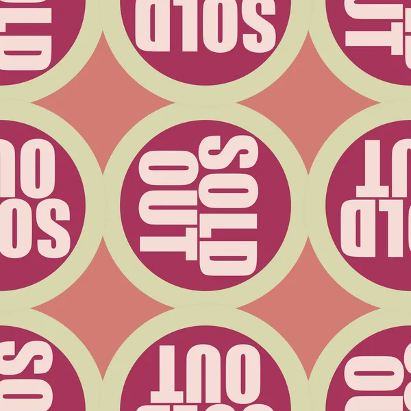 Satılan dışarı Dikişsiz desen metinle. Pop sanat tasarım ve renk doku ile yuvarlak başlık içinde alt yazı. Bir arka plan üzerinde etiket.