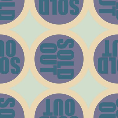 Satılan dışarı Dikişsiz desen metinle. Pop sanat tasarım ve renk doku ile yuvarlak başlık içinde alt yazı. Bir arka plan üzerinde etiket.