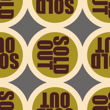 Satılan dışarı Dikişsiz desen metinle. Pop sanat tasarım ve renk doku ile yuvarlak başlık içinde alt yazı. Bir arka plan üzerinde etiket.