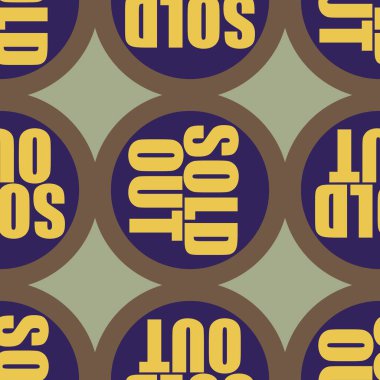 Satılan dışarı Dikişsiz desen metinle. Pop sanat tasarım ve renk doku ile yuvarlak başlık içinde alt yazı. Bir arka plan üzerinde etiket.