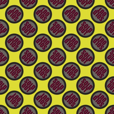 Satılan dışarı Dikişsiz desen metinle. Pop sanat tasarım ve renk doku ile yuvarlak başlık içinde alt yazı. Bir arka plan üzerinde etiket.